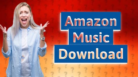 can i download music from amazon music without paying?